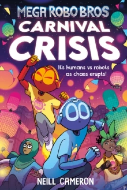 Mega Robo Bros 6: Carnival Crisis (a Phoenix Comic Book) Paperback / softback