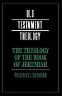 theology of the book of jeremiah