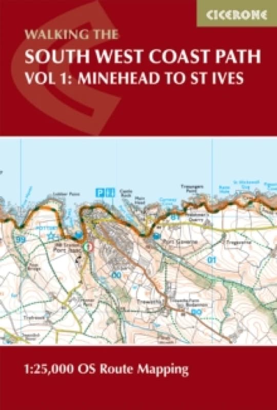 South West Coast Path Map Booklet - Vol 1: Minehead to St Ives : 1:25,000 OS Route Mapping Paperback / softback