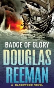 Badge of Glory by Douglas Reeman Paperback