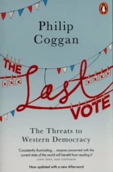 The Last Vote by Philip Coggan Book