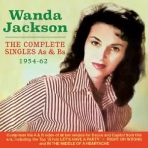 The Complete Singles As & Bs 1954-62 by Wanda Jackson CD Album
