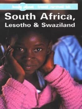 South Africa Lesotho and Swaziland by Jon Murray and Richard Everist and Jeff Williams Book