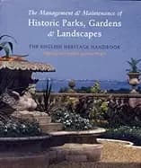 management and maintenance of historic parks gardens and landscapes the eng