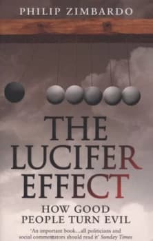 The Lucifer Effect by Philip Zimbardo Paperback