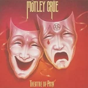 Theatre of Pain by Motley Crue CD Album