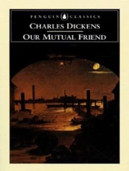 Our Mutual Friend by Charles Dickens Paperback