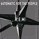 R.E.M. - Automatic for the People (Music CD)