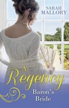 A Regency Barons Bride by Sarah Mallory Paperback