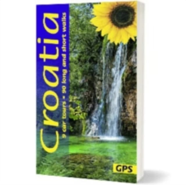Croatia Sunflower Walking Guide : 90 long and short walks and 9 car tours Paperback / softback