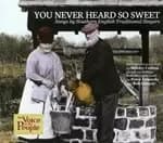 Various Artists - You Never Heard So Sweet (Music CD)