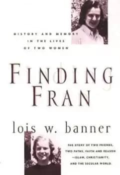 Finding Fran by Lois Banner