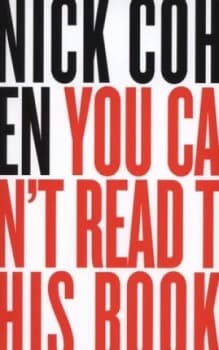 You Cant Read This Book by Nick Cohen Paperback