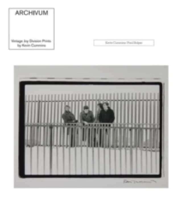 Archivum : Vintage Joy Division Prints by Kevin Cummins Paperback / softback