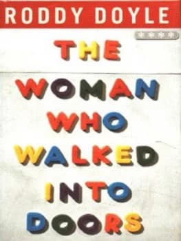The Woman Who Walked into Doors by Roddy Doyle Hardback
