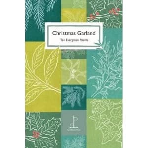 Christmas Garland: Ten Evergreen Poems by Candlestick Press (Paperback, 2017)