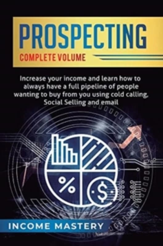 Prospecting. Hardback. By Phil Wall Books