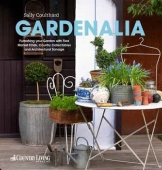 Gardenalia by Sally Coulthard Hardback
