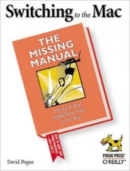 Switching to the Mac by David Pogue Book