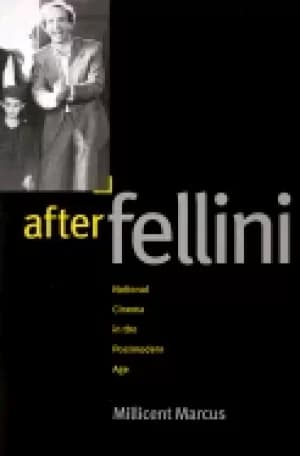 after fellini national cinema in the postmodern age