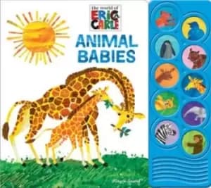 Eric Carle Animal Babies Sound Book by Eric Carle