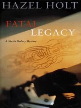 A Fatal Legacy by Hazel Holt Hardback