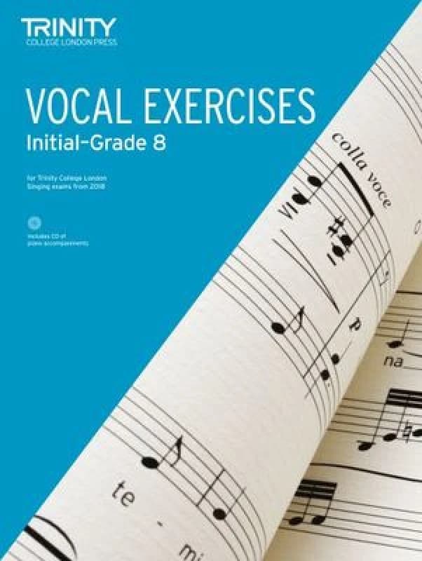 Trinity College London Vocal Exercises from 2018 Grades Initial to Grade 8 Sheet music
