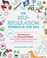 self regulation workbook for kids cbt exercises and coping strategies to he