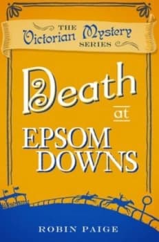 Death at Epsom Downs by Robin Paige Book