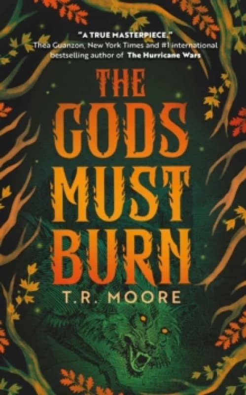 The Gods Must Burn Hardback