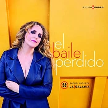 Raquel Andueza - Raquel Andueza: El Baile Perdido CD