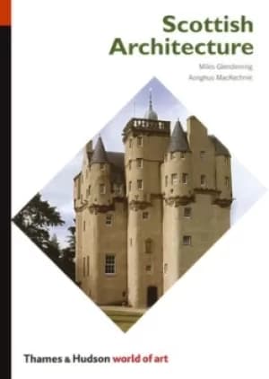 Scottish architecture by Miles Glendinning
