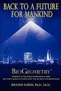 back to a future for mankind biogeometry
