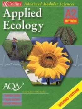 Applied Ecology A2 Option by Damian Allen and Mary Jones and Gareth Williams Book