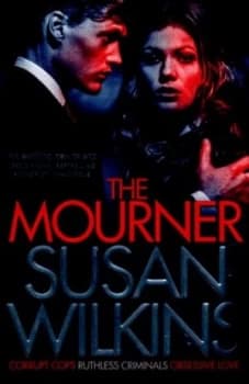 The Mourner by Susan Wilkins Book