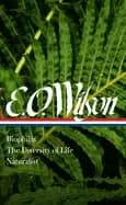e o wilson biophilia the diversity of life naturalist loa 340