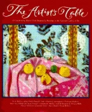 artists table a cookbook by master chefs inspired by paintings in the natio