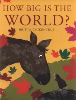 How big is the world? by Britta Teckentrup