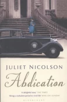 Abdication by Juliet Nicolson Paperback