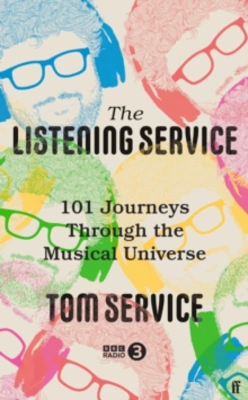 The Listening Service. Hardback. By Tom Service Books