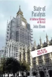 State of Paralysis : A Cultural History of Brexit