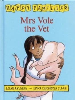 Mrs Vole the Vet by Allan Ahlberg Paperback