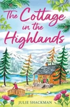The cottage in the Highlands - Julie Shackman - Paperback - Used