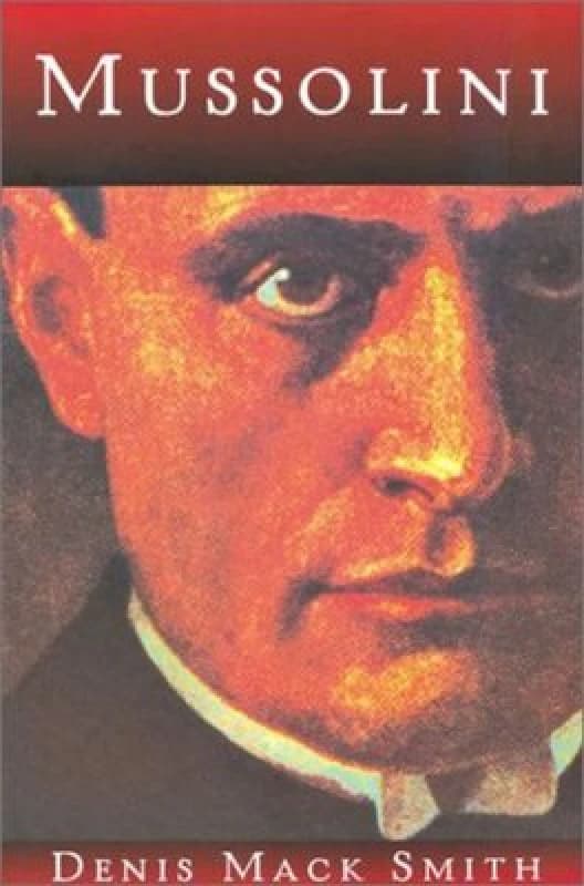Mussolini by Denis Mack Smith Paperback