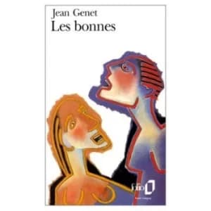 Bonnes by Jean Genet