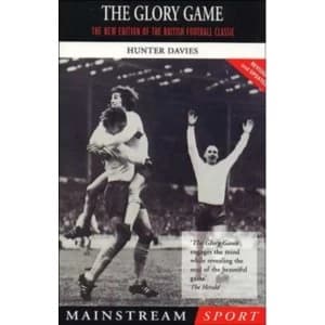 The Glory Game by Hunter Davies (Paperback, 2000)