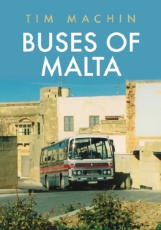 Buses of Malta Paperback / softback