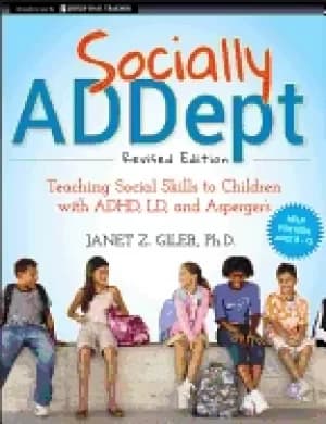 socially addept teaching social skills to children with adhd ld and asperg