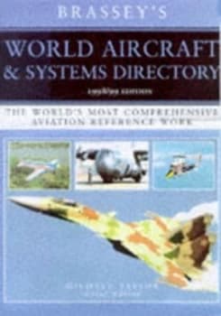 Brasseys World Aircraft and Systems Directory 1999/2000 by Michael J. H Taylor Book