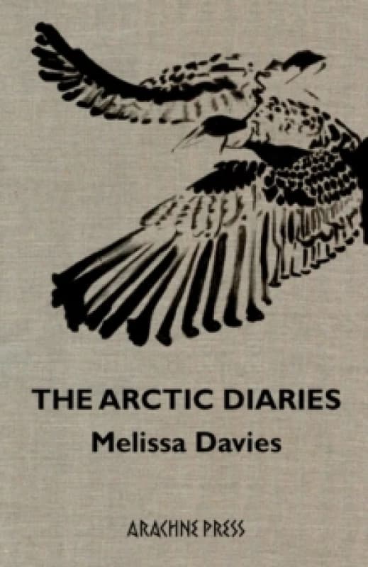 The Arctic Diaries Paperback / softback